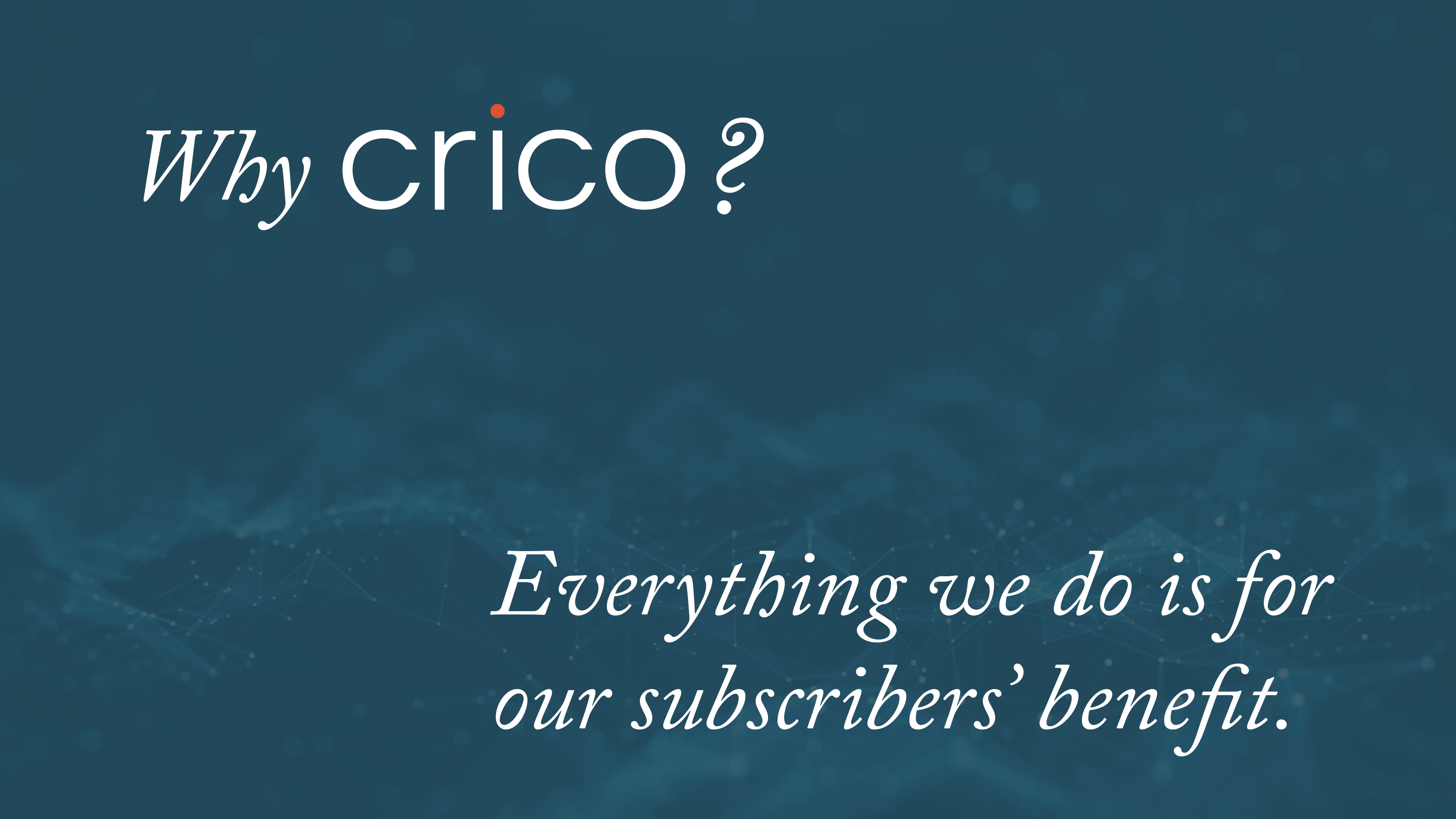 slide format saying why crico