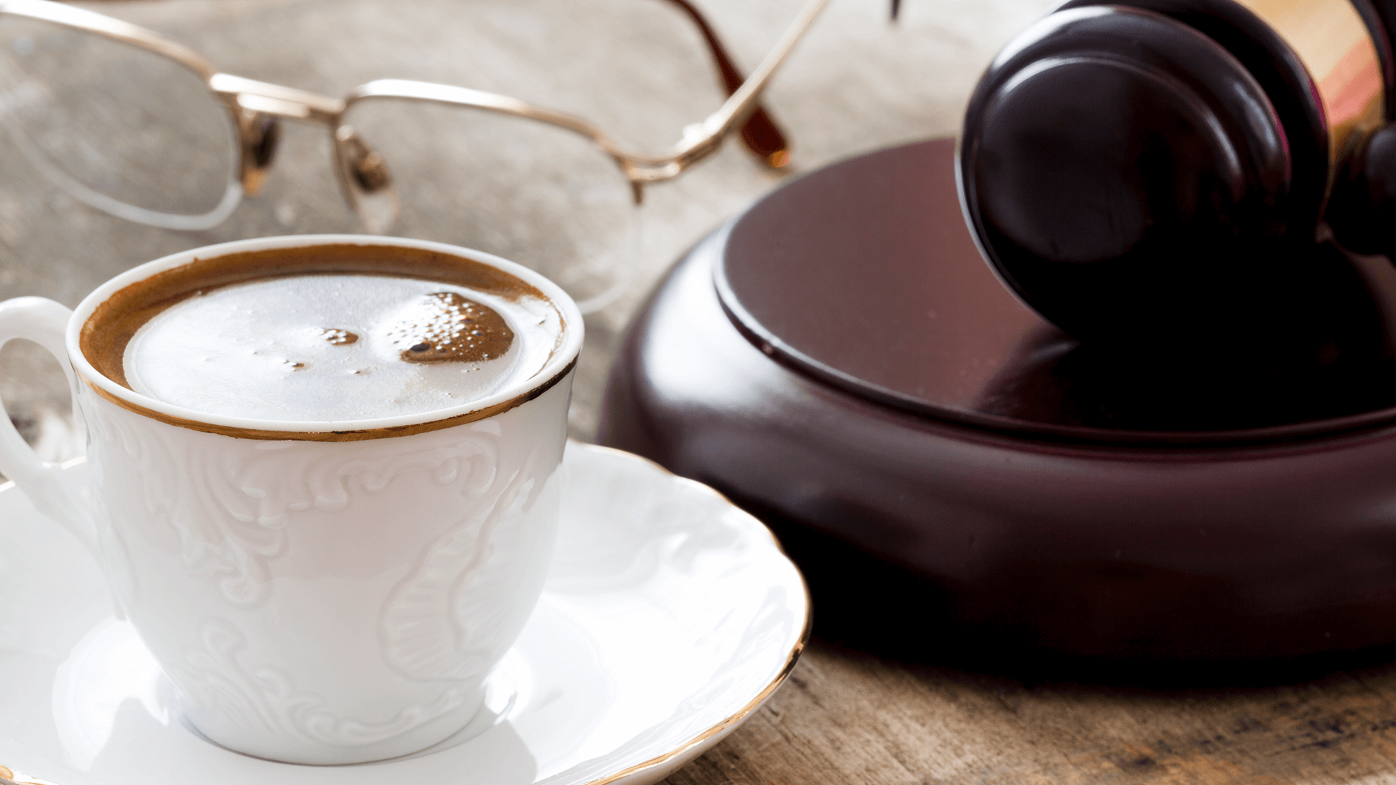 coffee and gavel