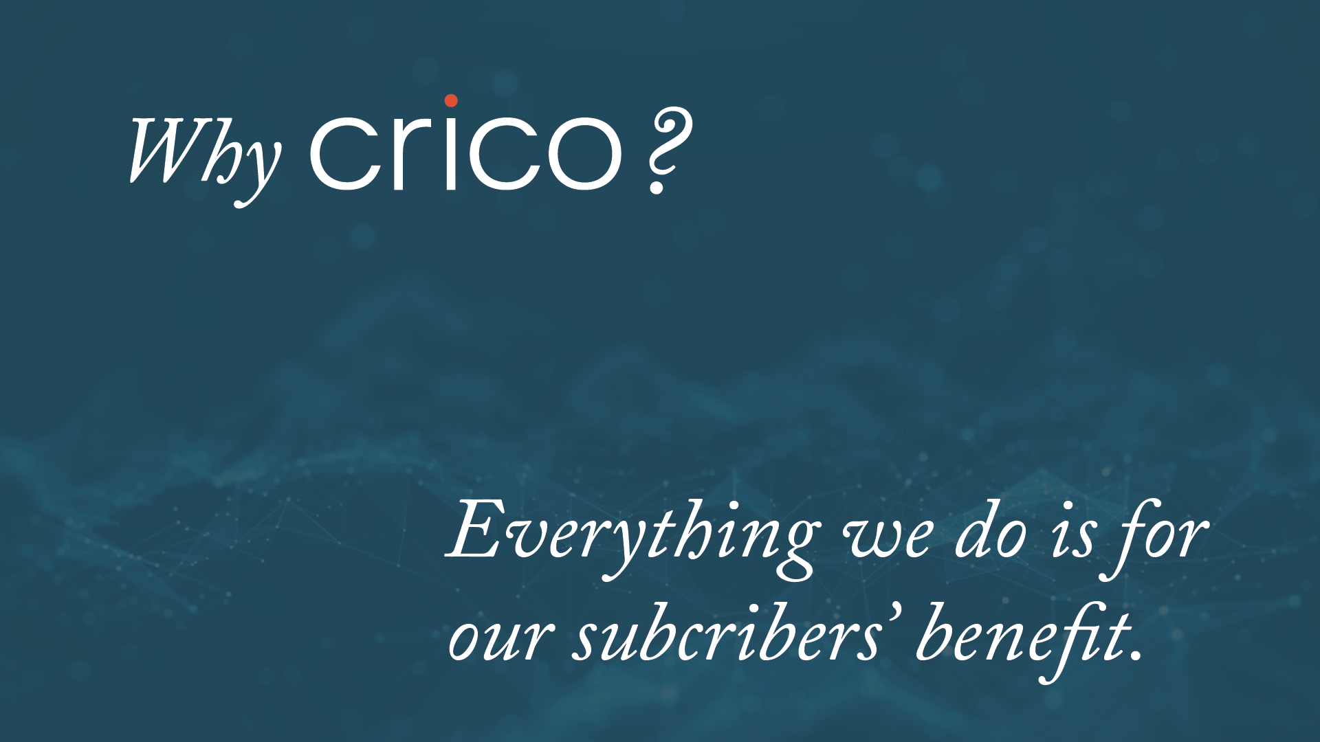 video start for Why CRICO